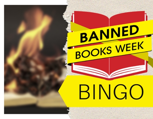 Blurred out book cover with text next to it of a torn page and cartoon book saying Banned Books Week Bingo.
